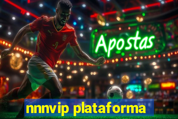 nnnvip plataforma